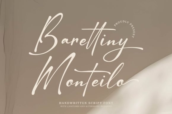 Barettiny Monteilo: A Script Handwritten Font for Campaigns