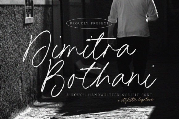 Dimitra Bothani: The Edgy Script Font for Bold Brands