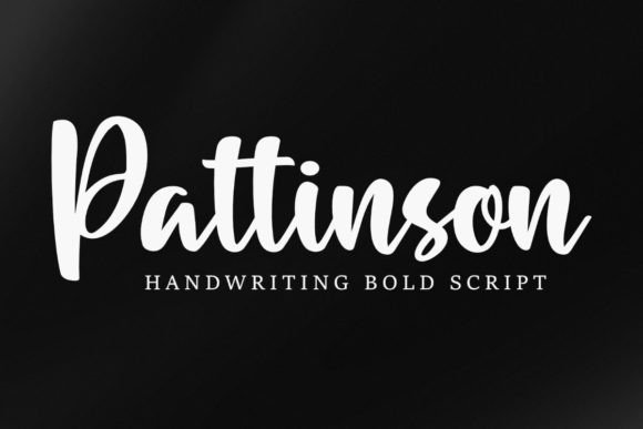 Pattinson: The Bold Handwriting Script Font for Your Brand