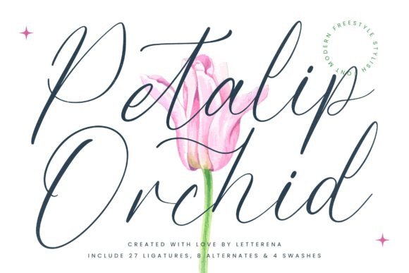 Petalip Orchid: A Modern Script Font for Editorial Design