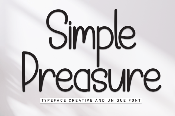 Simple Preasure: An Elegant Script Font for Editors