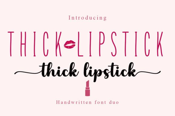Thick Lipstik Duo: A Premium Script Typeface for Web