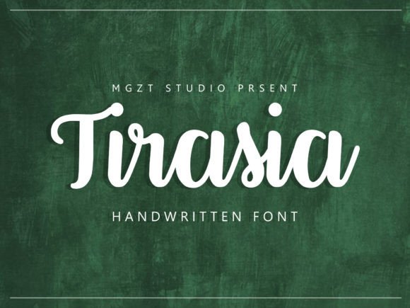 Tirasia: The Elegant Script Font for Your Brand
